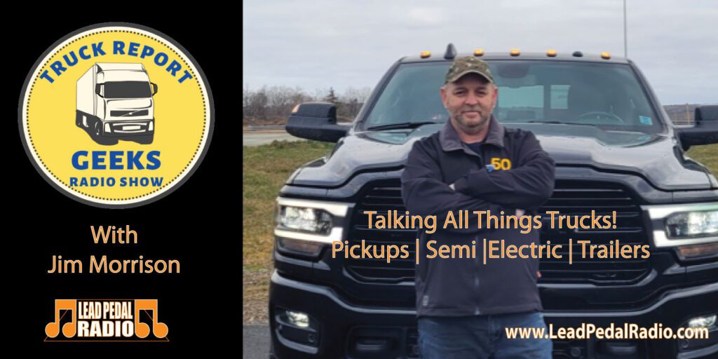 Truck Report Geeks Radio Show